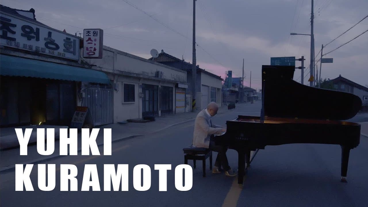 Yuhki Kuramoto: A Piano Concert in the Korean Countryside